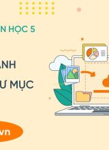Thực hành tạo cây thư mục - Tin học 5  -  Hoc10